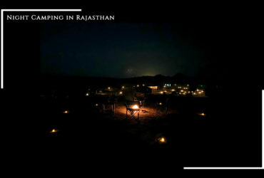 Night Camping in Rajasthan