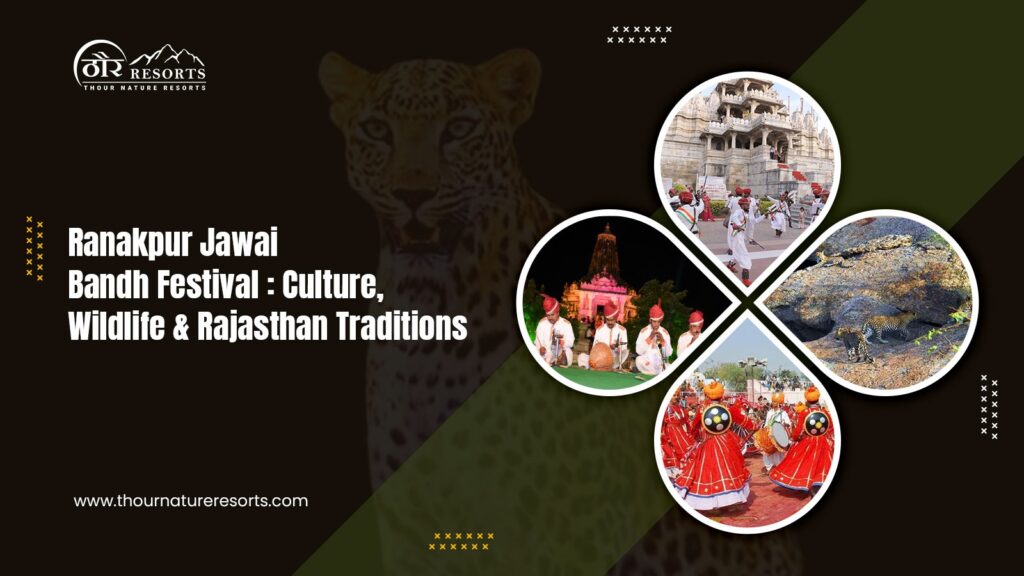 Ranakpur Jawai Bandh Festival