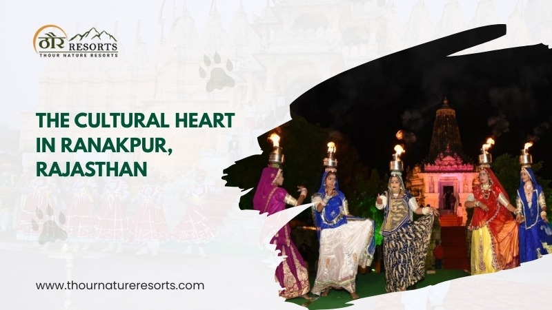 The Cultural Heart In Ranakpur